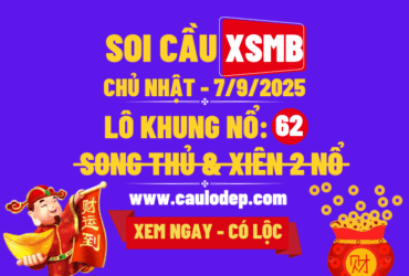 Soi cầu xsmb 7/9/2025