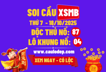 Soi cầu xsmb 18/10/2025
