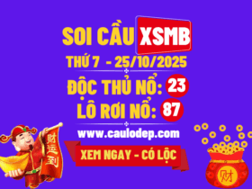 Soi cầu xsmb 25/10/2025