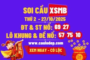 Soi cầu xsmb 27/10/2025