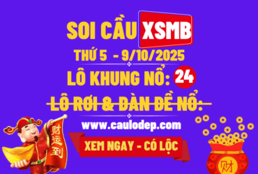 Soi cầu xsmb 9/10/2025