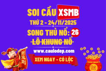 Soi cầu xsmb 24/11/2025