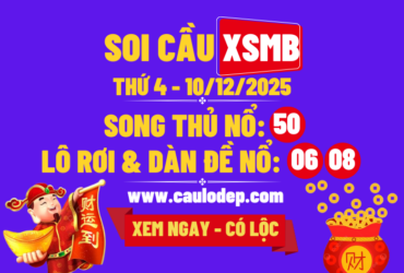 Soi cầu xsmb 10/12/2025