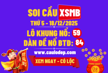 Soi cầu xsmb 18/12/2025