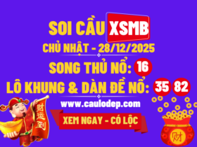 Soi cầu xsmb 28/12/2025