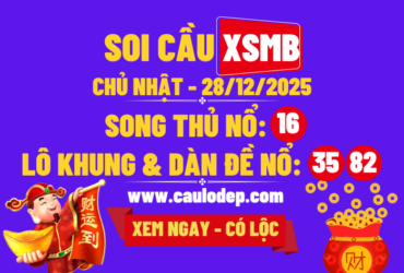 Soi cầu xsmb 28/12/2025