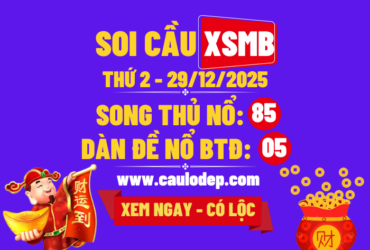Soi cầu xsmb 29/12/2025