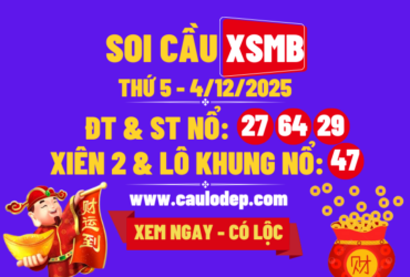 Soi cầu xsmb 4/12/2025