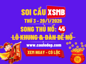 Soi cầu xsmb 20/1/2026