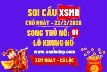 Soi cầu xsmb 22/2/2026