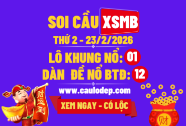 Soi cầu xsmb 23/2/2026