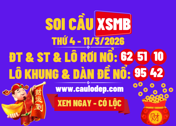 Soi Cầu XSMB 11/3/2026 | Dự Đoán XSMB Thứ 4