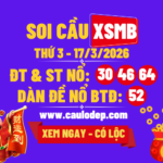 Soi Cầu XSMB 17/3/2026 | Dự Đoán XSMB Thứ 3