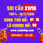 Soi Cầu XSMB 18/3/2026 | Dự Đoán XSMB Thứ 4