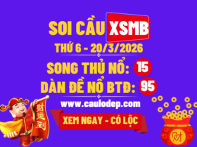 Soi Cầu XSMB 20/3/2026 | Dự Đoán XSMB Thứ 6