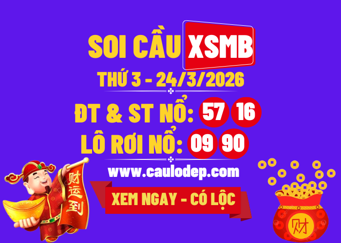 Soi Cầu XSMB 24/3/2026 | Dự Đoán XSMB Thứ 3