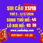 Soi Cầu XSMB 3/3/2026 | Dự Đoán XSMB Thứ 3