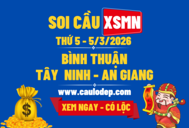 Soi Cầu XSMN 5/3/2026 | Soi Cầu Dự Đoán XSMN Thứ 5