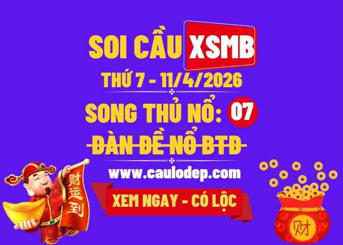 Soi Cầu XSMB 11/4/2026 | Dự Đoán XSMB Thứ 7