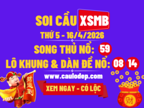 Soi Cầu XSMB 16/4/2026 | Dự Đoán XSMB Thứ 5