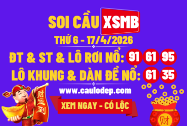 Soi Cầu XSMB 17/4/2026 | Dự Đoán XSMB Thứ 6