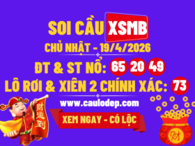 Soi Cầu XSMB 19/4/2026 | Dự Đoán XSMB CN