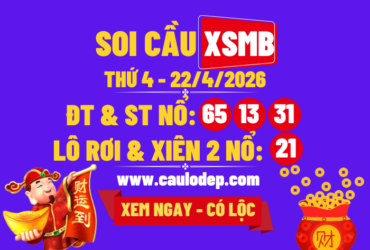 Soi Cầu XSMB 22/4/2026 | Dự Đoán XSMB Thứ 4