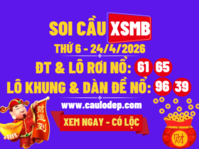 Soi Cầu XSMB 24/4/2026 | Dự Đoán XSMB Thứ 4