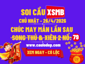 Soi Cầu XSMB 26/4/2026 | Dự Đoán XSMB CN