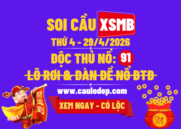 Soi Cầu XSMB 29/4/2026 | Dự Đoán XSMB Thứ 4