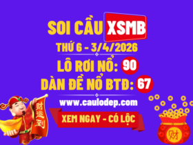 Soi Cầu XSMB 3/4/2026 | Dự Đoán XSMB Thứ 6