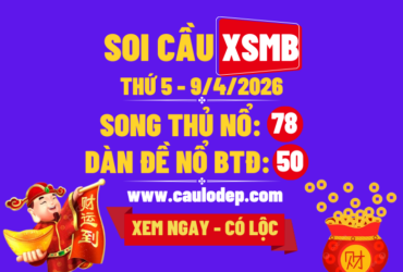 Soi Cầu XSMB 9/4/2026 | Dự Đoán XSMB Thứ 5