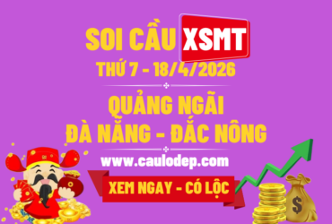 Soi Cầu XSMT 18/4/2026 | Soi Cầu Dự Đoán XSMT Thứ 7