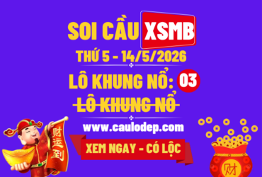 Soi Cầu XSMB 14/5/2026 | Dự Đoán XSMB Thứ 5