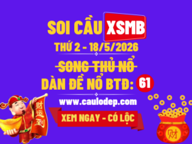Soi Cầu XSMB 19/5/2026 | Dự Đoán XSMB Thứ 3