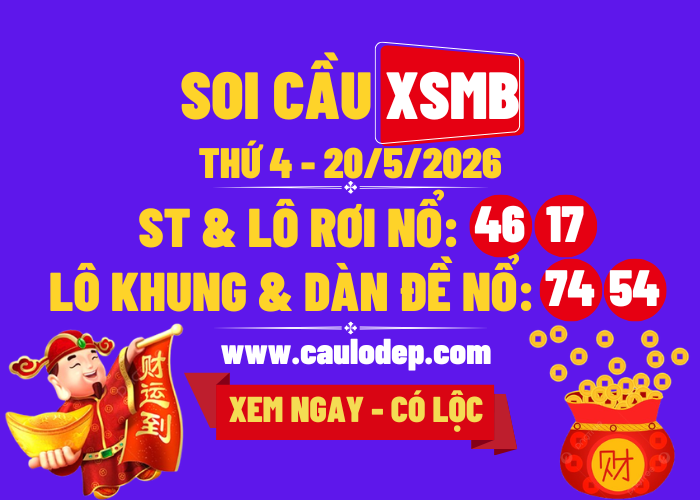 Soi Cầu XSMB 20/5/2026 | Dự Đoán XSMB Thứ 4