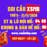 Soi Cầu XSMB 21/5/2026 | Dự Đoán XSMB Thứ 5