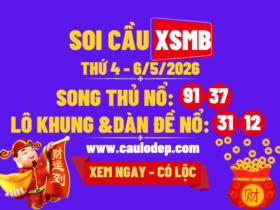 Soi Cầu XSMB 6/5/2026 | Dự Đoán XSMB Thứ 4