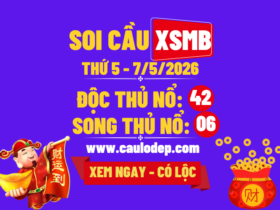 Soi Cầu XSMB 7/5/2026 | Dự Đoán XSMB Thứ 5