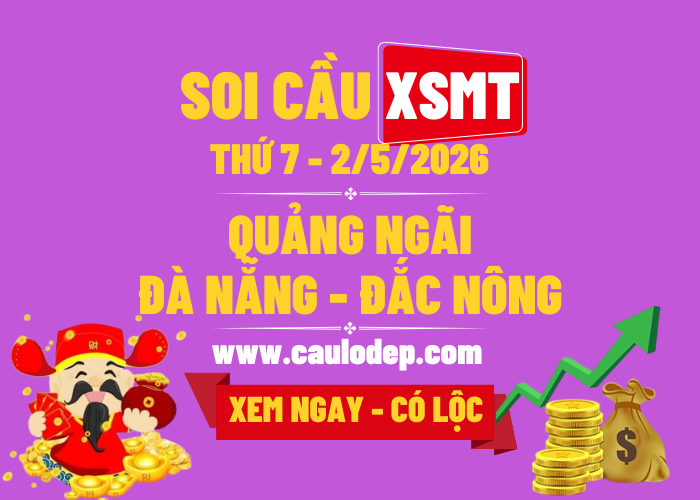 Soi Cầu XSMT 2/5/2026 | Soi Cầu Dự Đoán XSMT Thứ 7