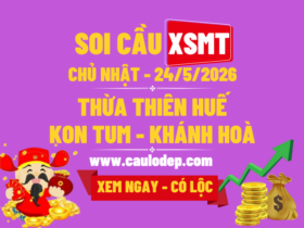 Soi Cầu XSMT 24/5/2026 | Dự Đoán XSMT CN - Bay phấp phới!