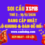 Soi Cầu XSMB 16/6/2026 | Dự Đoán XSMB Thứ 3