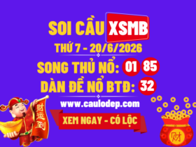 Soi Cầu XSMB 20/6/2026 | Dự Đoán XSMB Thứ 7