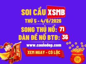 Soi Cầu XSMB 4/6/2026 | Dự Đoán XSMB Thứ 5