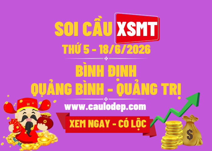 Soi Cầu XSMT 18 18/6/2026 | Soi Cầu Dự Đoán XSMT Thứ 5