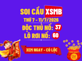 KQXSMB Ngày 11/7/2026 Thứ 7