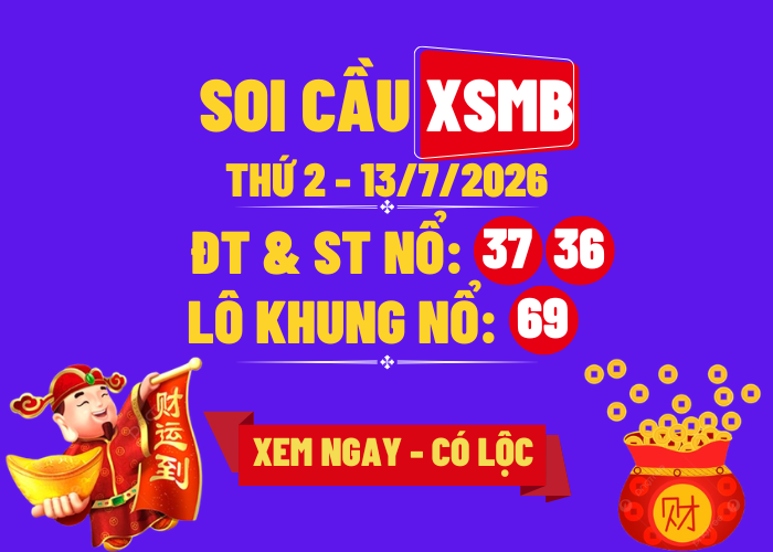 KQXSMB Ngày 13/7/2026 Thứ 2