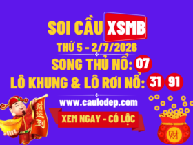 Soi Cầu XSMB 2/7/2026 | Dự Đoán XSMB Thứ 5