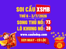 Soi Cầu XSMB 3/7/2026 | Dự Đoán XSMB Thứ 6