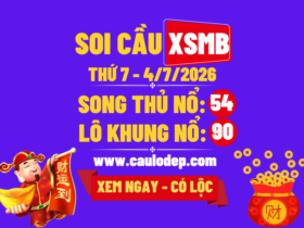 Soi Cầu XSMB 4/7/2026 | Dự Đoán XSMB Thứ 7